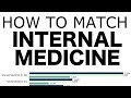 Matching Internal Medicine Residency