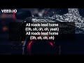 All Roads Lead Home Hobbs Shaw Remix By Ohana Bam Feat Token Lyrics