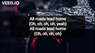 All Roads Lead Home - (Hobbs & Shaw Remix) by Ohana Bam & feat.Token (Lyrics)