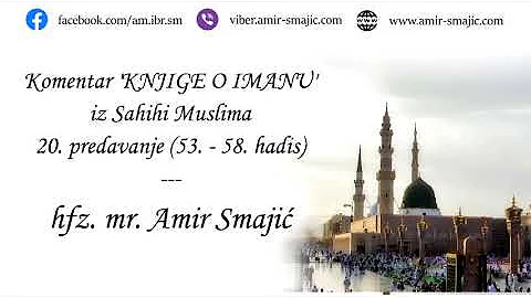 Komentar Sahihi Muslima | hfz. mr. Amir Smaji #20