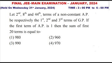 Let 2nd, 8th and 44th, terms of a non-constant A.P. be respectively || JEE MAINS 2024 || PYQ