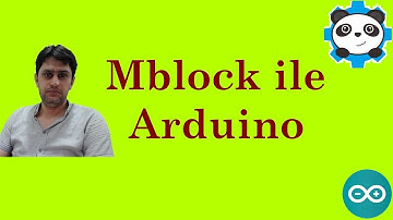 MBLOCK İLE ARDUİNO DERSLERİ -5 (mblock buton)