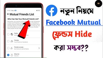 Is it Possible to Hide Facebook Mutual Friends? Hide Facebook Mutual Friends! Unique Android
