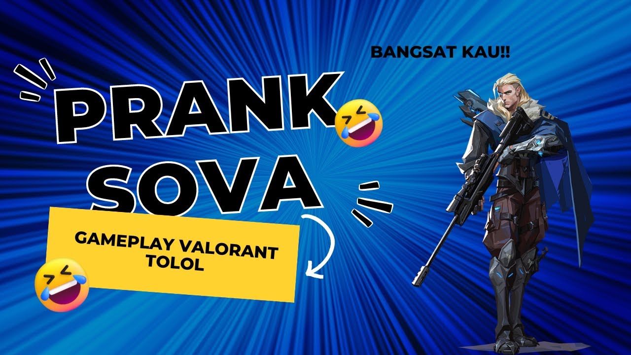 trolling in unrated valorant Deaf sova edition
