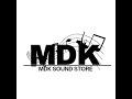 Mdk sound store is live