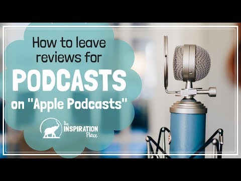 how to leave a podcast review on iTunes or Apple Podcasts