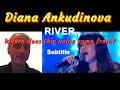 Reaction THE RIVER — Диана Анкудинова (Diana Ankudinova)| (French Men) Subtitle !! NEW !!
