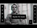 Sayd谋n M谋 Sende 賭 Egekralin Aehmt0 Degedias Beats Sayd谋n M谋 Sende 賭 Egekralin Aehmt0 Degedias Beats