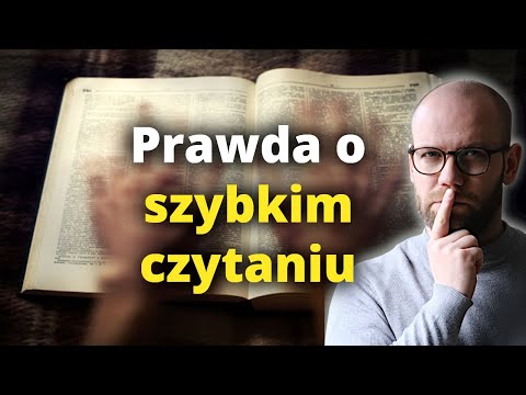 Wideo: Czy naprawdę można nauczyć się czytać z prędkością?