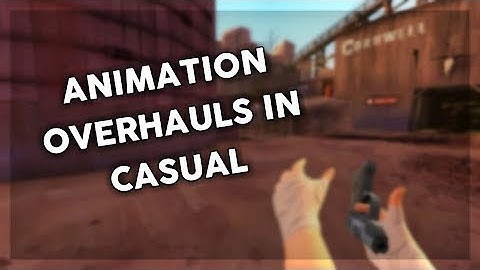 TF2 - How to use Animation Overhauls in Casual
