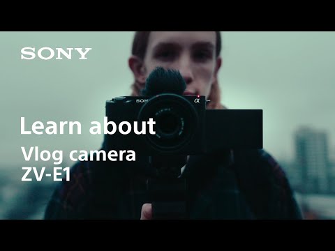 Learn about vlog camera ZV-E1 | Sony | ?