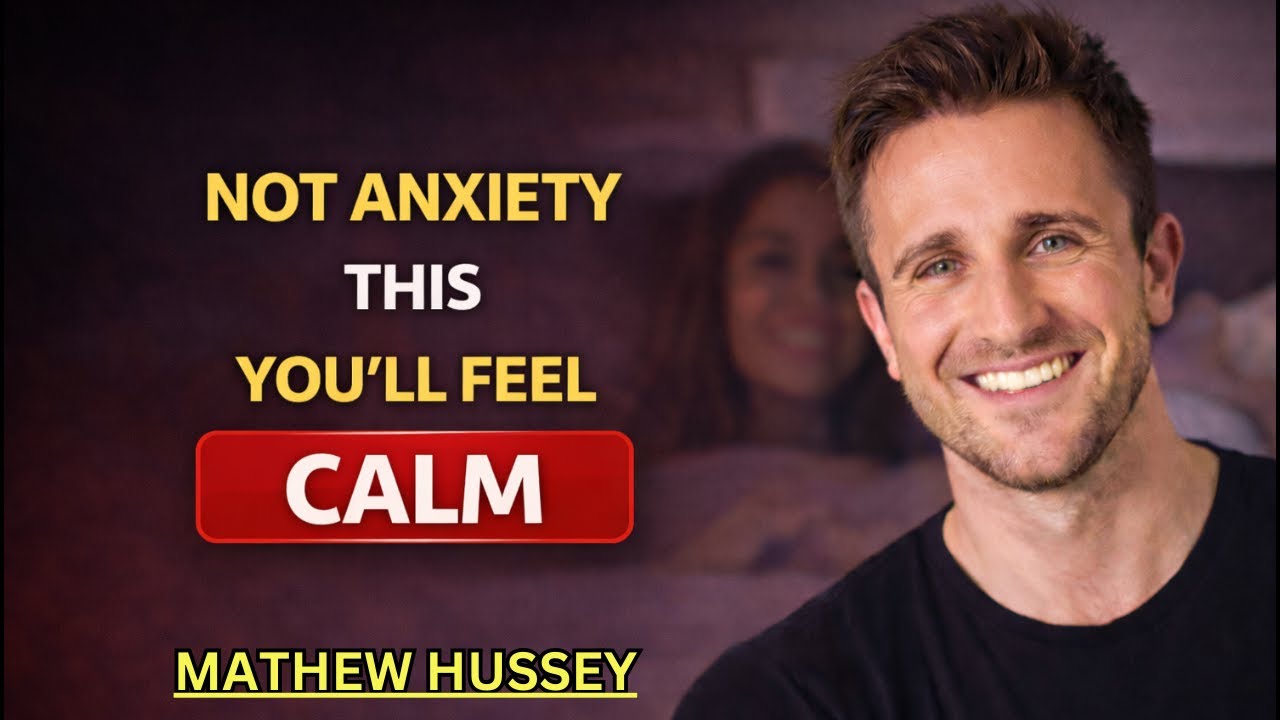 If They Like You, You’ll Feel This (Not Anxiety) | Mathew Hussey