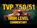 How to win without armor  tvp t5051  high level commentary