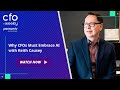 Why CFOs Must Embrace AI with Keith Causey #podcast