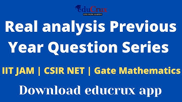 #1Real Analysis PYQ Series| CSIR NET|GATE|IIT JAM Mathematics| Online Classes for JAM|CSIR NET|GATE