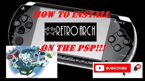 How to Install Retroarch on a Modded PSP!