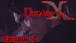 Ultraseven X - Episode 2: Code Name 