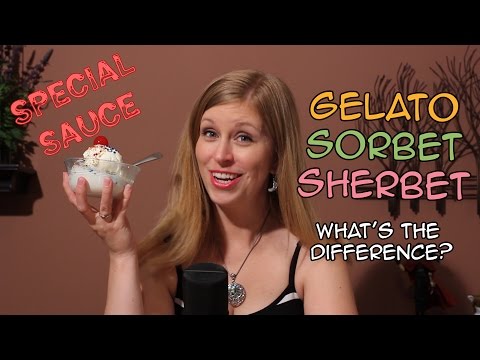 What&rsquo;s the difference between Gelato, Sorbet, and Sherbet?  (What ice cream has dairy?)