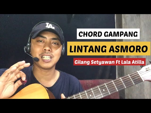 LINTANG ASMORO Chord Gampang Tutorial Gitar class=