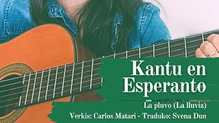 La pluvo (La lluvia – Versio en Esperanto)