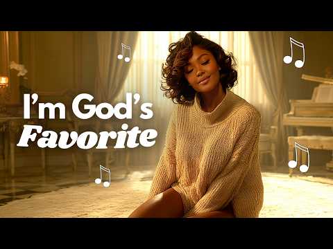 🎙️ Manifestation Song- I'm GOD's Favorite Forever 👑  Everything you want is already yours