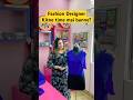 Fashion Designer Ban Ne Me Kitna Time Lagta Hai? | 6–12 Months Reality #shorts