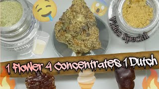 1 Flower 4 Concentrates 1 Dutch (Official Video Product Review)