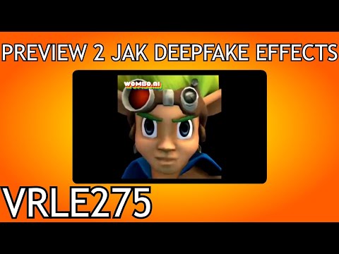 Preview 2 Jak Deepfake Effects [Fixed]