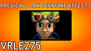 Preview 2 Jak Deepfake Effects [Fixed] Resimi
