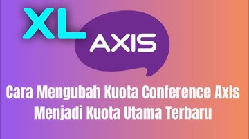 TUTORIAL AXIS XL CONVERENCE 🔥🔥🔥🔥