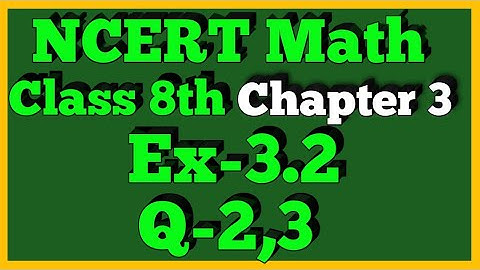 Q 2,3-Ex 3.2-Understanding Quadrilaterals-NCERT Maths Class 8th-Chapter3