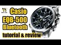 Casio EQB 500 - module 5419 - - review & tutorial how to setup and use ALL the functions