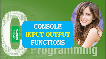 Console Input Output Functions in C Programming
