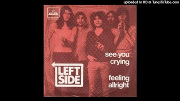 Left Side – "Feeling Allright" (1971)