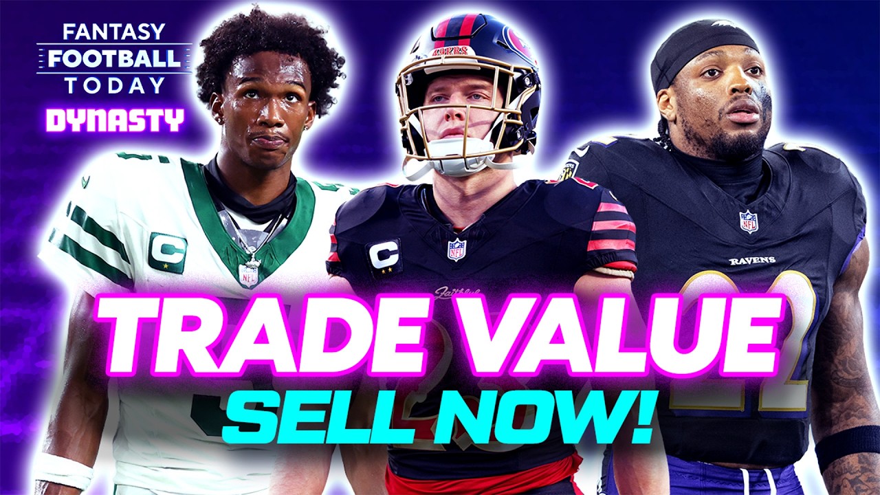Players to Trade NOW! Dynasty SELLS with Matt Donnelly
