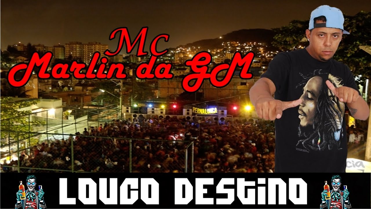 mc marlin da gm fecho com certo mc marlin da gm fecho com certo