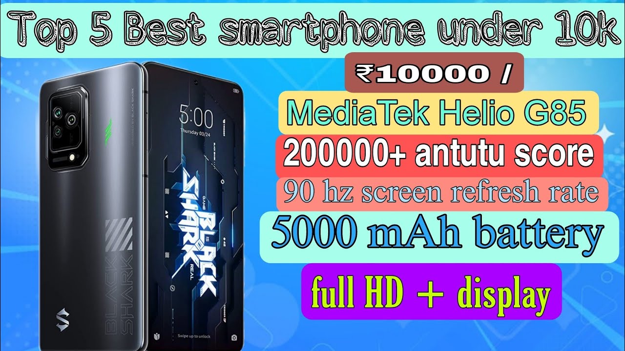 top 5 best smartphone under 10000// budget range smartphone bestphone