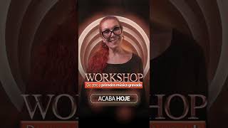 Obtenha agora a aula secreta do workshop. | Fátima Leão