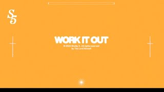 Shelby 5 - Work It Out (Official Lyric Video) Wealth