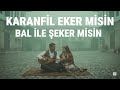 Karanfil Eker Misin Aşık Atışması