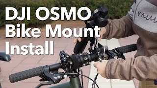 DJI OSMO Bike Mount Install