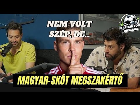 Ez gyenge volt, de nyertünk | Magyar-skót megszakértő | Puzsér, Egri & Boros a Kapitányok Országában