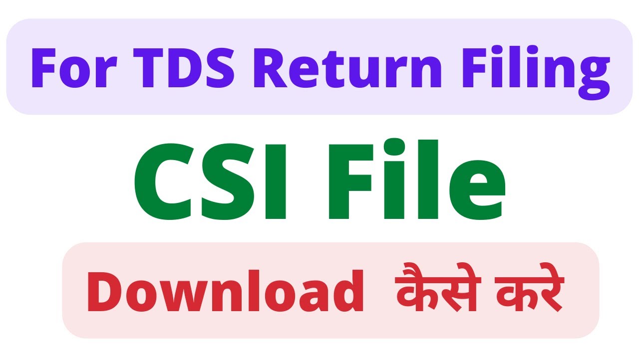 how-to-download-csi-file-from-income-tax-portal-and-tin-nsdl-for-tds