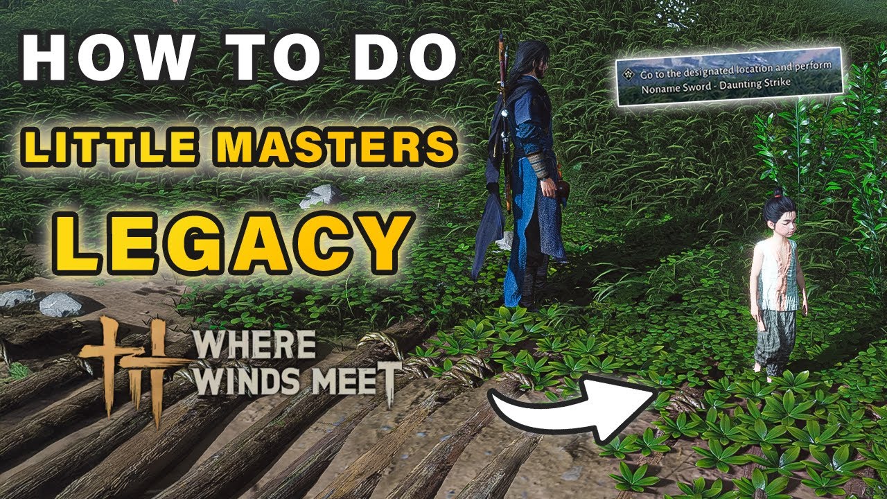 How to do Little Masters Legacy 1 Quest | Perform Noname Sword Daunting