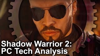 Shadow Warrior 2 Tech Analysis: Flying Wild Graphics Engine