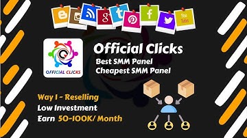 Earn Money Through Reselling at Officialclicks.com - Best & Cheapest Smm Panel - Official Clicks