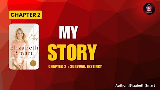 Elizabeth Smart: My Story – Chapter 2 | Survival Instincts | Full Audiobook | True Crime Memoir**