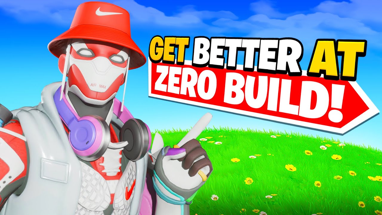How To Get Better In Zero Build Fortnite (Chapter 5) - YouTube