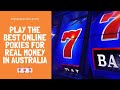 Play The Best Online Pokies in Australia To Win Real Money ...
