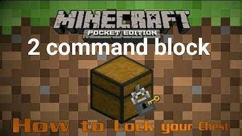How to make locked chest (command block)